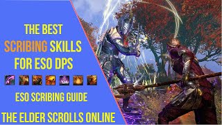 The Best Scribing Skills for DPS in ESO Gold Road [upl. by Rma]