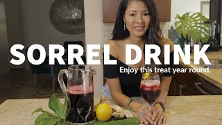 This Secret Ingredient Makes The Best Sorrel Drink [upl. by Noneek292]