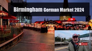 Birmingham German Market 2024 [upl. by Iorio]