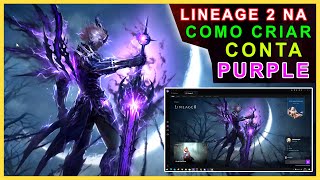 Lineage 2 Oficial  Como Criar Conta no Purple  Erro Conta Duplicada Resolvido  Plaync Account [upl. by Alue70]