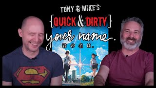 Our First Ever ANIME Review  Quick and Dirty  Your Name Movie Review [upl. by Gardas]