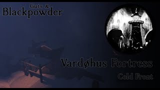 Guts amp Blackpowder quotVardøhus Fortressquot Gameplay quotCold Frontquot Badge [upl. by Marcellina]