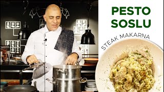 Pesto Soslu Steak Makarna Tarifi [upl. by Auqenehs875]