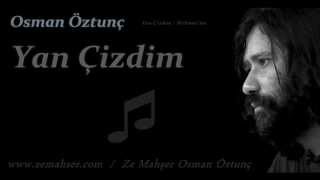 Yan Çizdim Osman Öztunç [upl. by Utir]