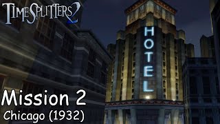 Timesplitters 2  Hard  Mission 2  Chicago 1932 [upl. by Mahoney962]