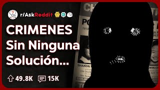 ¿Qué Crimen Sin Resolver Te Perturba Más  Reddit Pregunta [upl. by Htebarual]