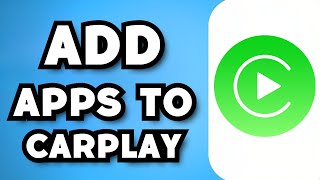 How To Add Apps To CarPlay 2024 Guide [upl. by Henrie]