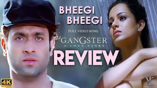 Bheegi Bheegi  Emraan Hashmi  James  Kangna Ranaut  Bollywood Songs  Review By Banana Shots [upl. by Eveiveneg]