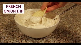 French Onion Dip [upl. by Acimehs]