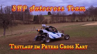 SHP Racing testet Peters Cross Kart  Autocross Cunewalde [upl. by Strawn]