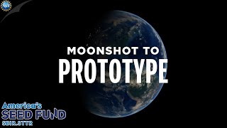 Moonshot to Prototype [upl. by Eelatsyrc]