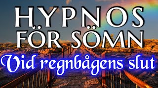 Hypnos för Sömn  Vid regnbågens slut [upl. by Yziar]