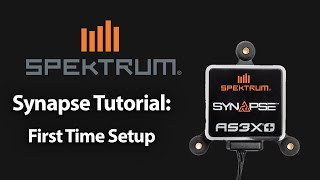 Spektrum Synapse Tutorial  First Time Setup [upl. by Stroud]