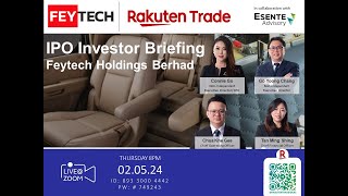 Rakuten Trade Ideas 🎯 Webinar  Feytech Holdings Berhad [upl. by Eahsed]