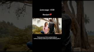 Love raaga  930Pilla raa song WhatsApp statusLoveraagaAVEditz [upl. by Nilats]