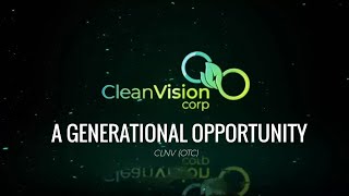 Clean Vision Corp The Undiscovered Game Changer [upl. by Tarton]