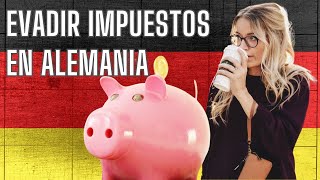 Evadir impuestos en Alemania tips para tu declaración de impuestos [upl. by Zadoc]