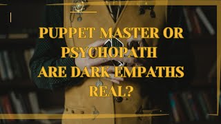 Are Dark Empaths real Are they dangerous [upl. by Gray560]