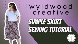 Simple Skirt Sewing Tutorial [upl. by Namreg]