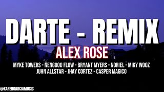 Alex Rose ft Various Artists  Darte Remix Lyrics Karaoke [upl. by Atiekahs58]