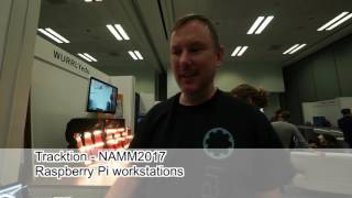 Tracktion  Raspberry Pi Synths at NAMM2017 [upl. by Yrellam]