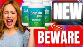 SPIRULIN PLUSPOWERFUL DETOXSPIRULIN PLUS ⛔BIG WARNING⛔SPIRULINA REVIEW [upl. by Yanarp]