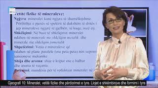 Gjeografi 10  Mineralet vetitë fizike dhe përdorimet e tyre Llojet e shkëmbinjve dhe formimi [upl. by Holofernes]