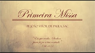 PRIMÍCIAS SACERDOTAIS  PRIMEIRA MISSA DO PE JOÃO VITOR DE PAULA SAC  OS PALOTINOS [upl. by Franz]