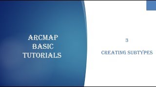 Creating Subtypes ArcMap [upl. by Phillipe]