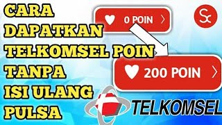 Cara Mendapatkan Telkomsel Poin Dengan Mudah di Aplikasi My Telkomsel [upl. by Helsa]