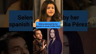 Selena Gomez slammed for her spanish speaking in movie Emilia Pérez selenagomez emiliaperez [upl. by Yrrah174]