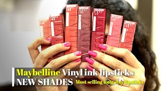 quotNew Shadesquot MAYBELLINE VINYL Ink lipstick Swatches  quotI Triedquot Most selling amp Famous Lipstick [upl. by Killam]