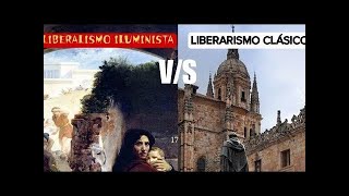 Liberalismo Iluminista VS Liberalismo Clásico [upl. by Neztnaj]