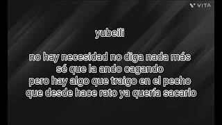 Mientes tan bien  LETRA  Yubeili ft Blanko [upl. by Flita]