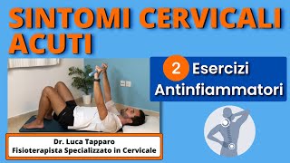 CERVICALGIA in fase acuta 2 esercizi terapeutici per Cervicale infiammata [upl. by Aisela485]