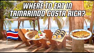 WHERE TO EAT IN TAMARINDO COSTA RICA [upl. by Lepper]