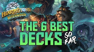 Best 6 Decks SO FAR in The Witchwood  Hearthstone Expansion  Dekkster [upl. by Lalad]