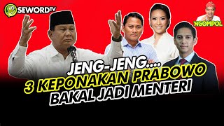 Begawan JENG  JENG 3 KEPONAKAN PRABOWO BAKAL JADI MENTERI 442 [upl. by Repip478]