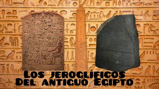 LOS JEROGLÍFICOS DEL ANTIGUO EGIPTO [upl. by Handler]