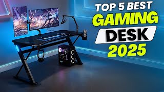 Top 5 Best Gaming Desk in 2025 [upl. by Pacian984]