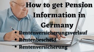 How to get Pension Information in Germany  Rentenversicherungsverlauf  Rentenbescheid [upl. by Starr]