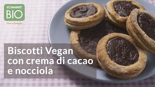 Biscotti Vegan alla crema di cacao e nocciola  EcomarketBio [upl. by Wichman]