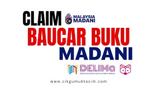 LANGKAH UNTUK CLAIM BAUCAR BUKU MADANI RM100 [upl. by Noreg]