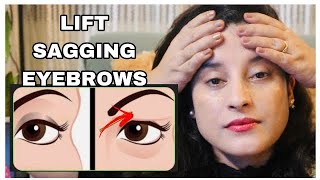 Lift Sagging droopy eyelidsSagging Forehead  Facial exercises Rachna Jintaa [upl. by Werra194]