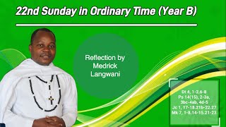 22nd Sunday in Ordinary Time Year BReflection on Sunday’s scriptures by Medrick Langwani [upl. by Emiaj]