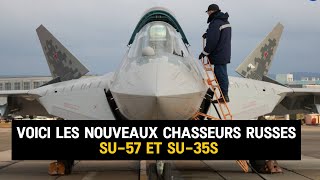 URGENT  LA RUSSIE PRÉSENTE SES NOUVEAUX CHASSEURS Su57 et Su35S [upl. by Willi]