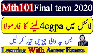 Mth101 final term exams 2020 full preparation  important lectures of mth101 [upl. by Macmahon]