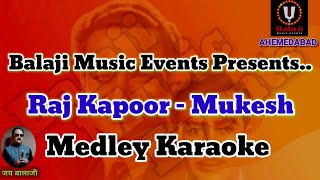 Medley Karaoke Mukesh  Medley Karaoke Raj Kapoor  Mukesh Songs  Raj Kapoor Songs [upl. by Walden]