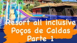 Resort All Inclusive Poços de Caldas  Walter World [upl. by Mcdade73]