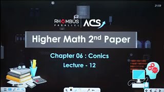 Conic ll Lecture12 ll HSC 25 [upl. by Gibert]